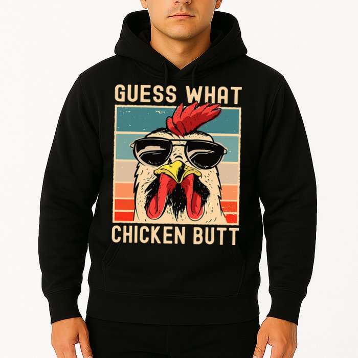 Chicken Meme Design  Guess What Chicken Butt Hoodie