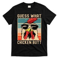 Chicken Meme Design  Guess What Chicken Butt T-Shirt