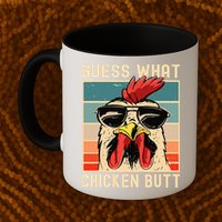Chicken Meme Design  Guess What Chicken Butt Mug