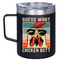 Chicken Meme Design  Guess What Chicken Butt 12oz Stainless Steel Coffee Mug