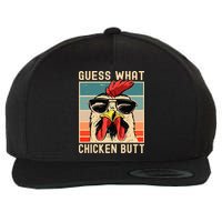 Chicken Meme Design  Guess What Chicken Butt Wool Snapback Cap