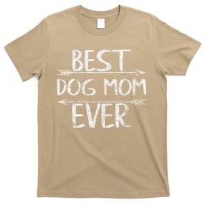 Cute Mothers Day Funny Gift Best Dog Mom Ever T-Shirt