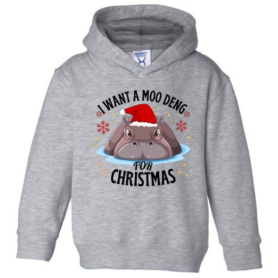 Cute Moo Deng Christmas I Want A Moo Deng For Christmas Toddler Hoodie