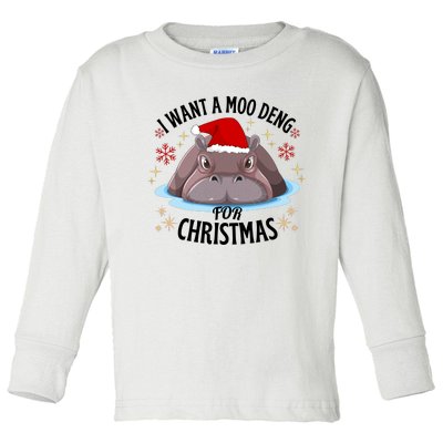 Cute Moo Deng Christmas I Want A Moo Deng For Christmas Toddler Long Sleeve Shirt