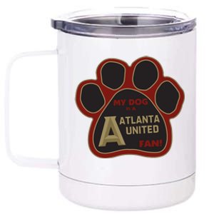 Cool My Dog Is Atlanta United Fan 12 oz Stainless Steel Tumbler Cup