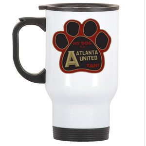 Cool My Dog Is Atlanta United Fan Stainless Steel Travel Mug