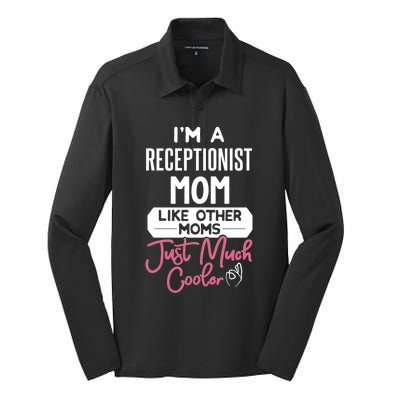 Cool Mothers Day Funny Gift Receptionist Mom Cool Gift Silk Touch Performance Long Sleeve Polo