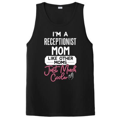 Cool Mothers Day Funny Gift Receptionist Mom Cool Gift PosiCharge Competitor Tank