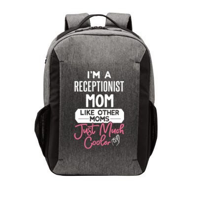 Cool Mothers Day Funny Gift Receptionist Mom Cool Gift Vector Backpack