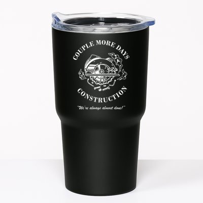 Couple More Days Construction We're Always Almost Done Funny Tumbler