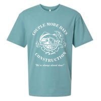 Couple More Days Construction We're Always Almost Done Funny Sueded Cloud Jersey T-Shirt
