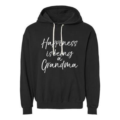 Cute Mothers Day Gift Women Happiness Is Being A Grandma Hoodie Garment-Dyed Fleece Hoodie