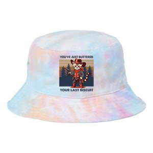 Cat Mom Dad YouVe Just Buttered Your Last Biscuit Cowboy Tie Dye Newport Bucket Hat