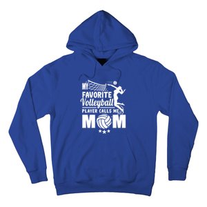 Cool Mothers Day My Favorite Volleyball Player Calls Me Mom Gift Hoodie