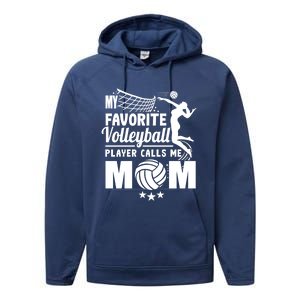 Cool Mothers Day My Favorite Volleyball Player Calls Me Mom Gift Performance Fleece Hoodie