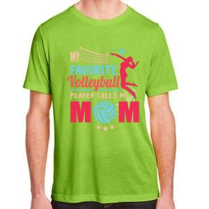 Cool Mothers Day My Favorite Volleyball Player Calls Me Mom Gift Adult ChromaSoft Performance T-Shirt