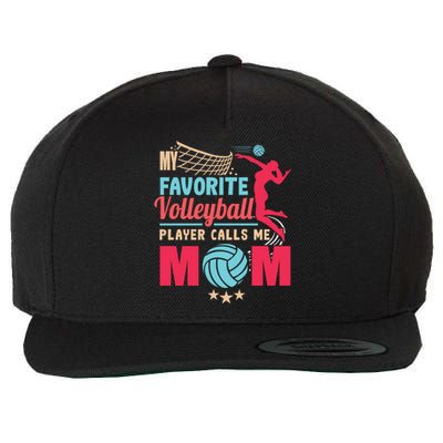 Cool Mothers Day My Favorite Volleyball Player Calls Me Mom Gift Wool Snapback Cap