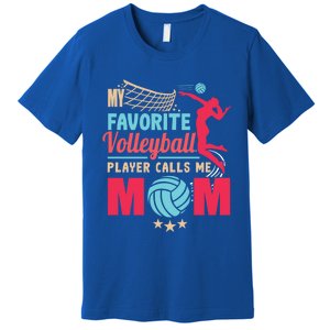 Cool Mothers Day My Favorite Volleyball Player Calls Me Mom Gift Premium T-Shirt