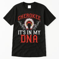 Cherokee My Dna Native Americans Design Tall T-Shirt