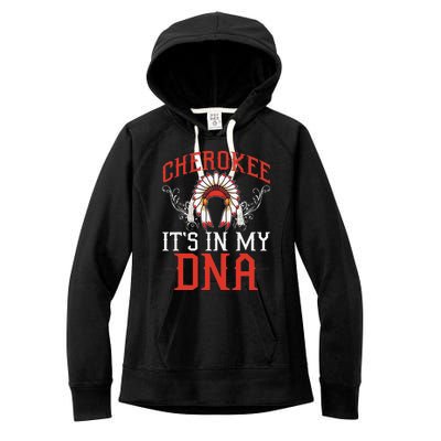 Cherokee My Dna Native Americans Design Women's Fleece Hoodie