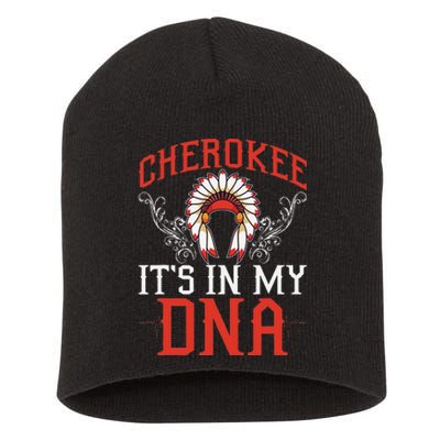 Cherokee My Dna Native Americans Design Short Acrylic Beanie