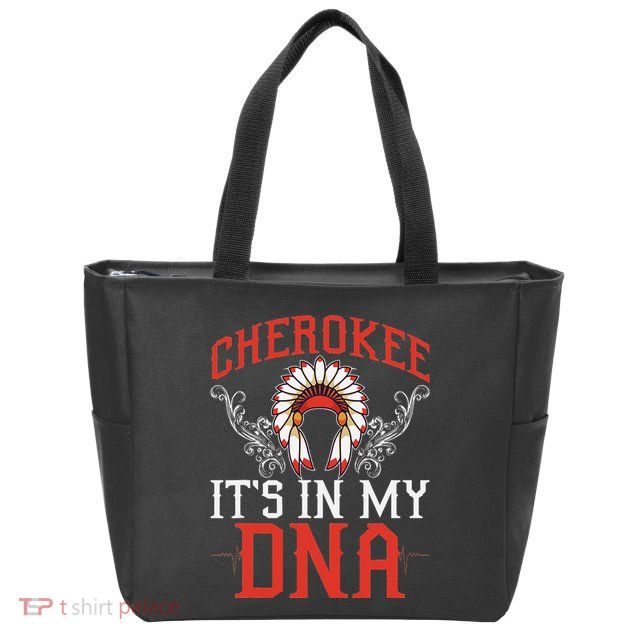 Cherokee My Dna Native Americans Design Zip Tote Bag