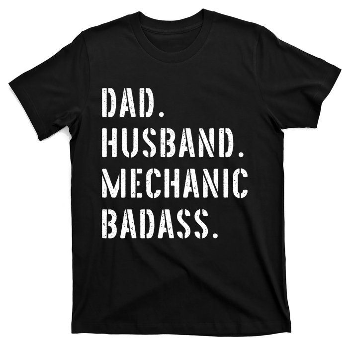 Car Mechanic Dad Funny Gift From Daughter Son Wife Gift T-Shirt