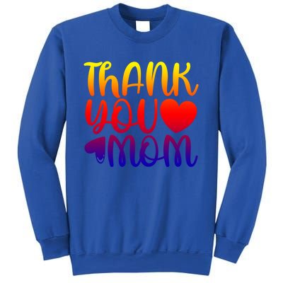 Cute Mother's Day Quote Thank You Mom Graphic Gift Sweatshirt