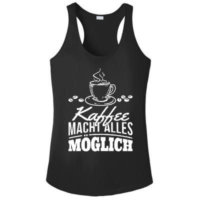 Coffee Makes Everything Possible Funny Saying Coffee Enjoyer Funny Gift Ladies PosiCharge Competitor Racerback Tank