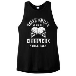 Coroner Medical Examiner Smile Back Investigator Great Gift Ladies PosiCharge Tri-Blend Wicking Tank