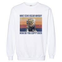 Cat Mike Echo Oscar Whisky How Do You Copy Over Vintage Garment-Dyed Sweatshirt