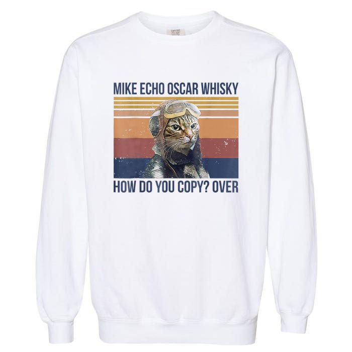 Cat Mike Echo Oscar Whisky How Do You Copy Over Vintage Garment-Dyed Sweatshirt