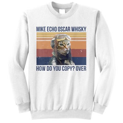 Cat Mike Echo Oscar Whisky How Do You Copy Over Vintage Sweatshirt