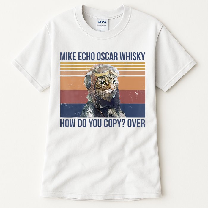 Cat Mike Echo Oscar Whisky How Do You Copy Over Vintage Tall T-Shirt