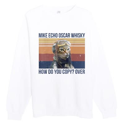 Cat Mike Echo Oscar Whisky How Do You Copy Over Vintage Premium Crewneck Sweatshirt