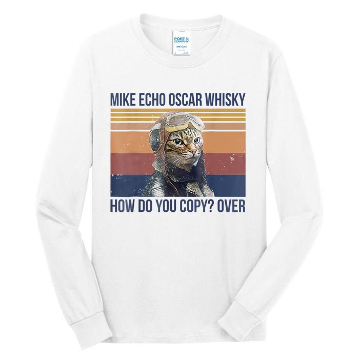 Cat Mike Echo Oscar Whisky How Do You Copy Over Vintage Tall Long Sleeve T-Shirt