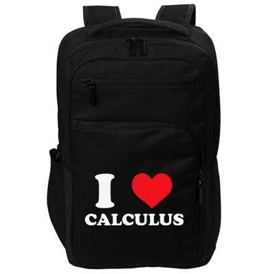 Calculus Mathematics Equation Calculations I Love Calculus Impact Tech Backpack