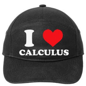 Calculus Mathematics Equation Calculations I Love Calculus 7-Panel Snapback Hat