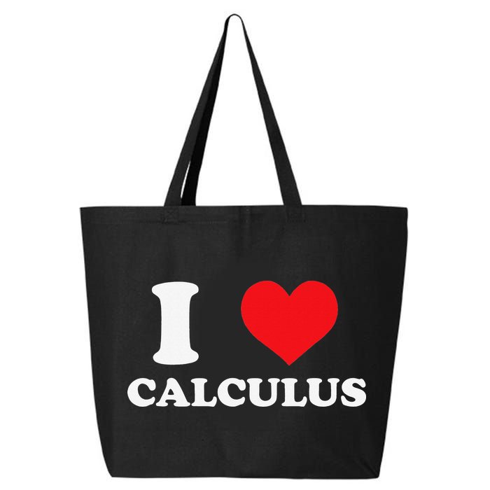 Calculus Mathematics Equation Calculations I Love Calculus 25L Jumbo Tote