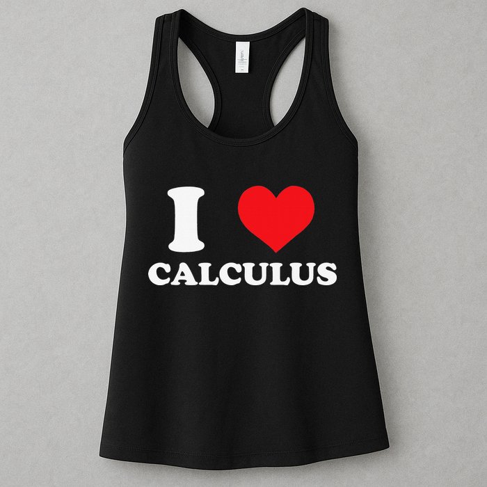 Calculus Mathematics Equation Calculations I Love Calculus Womens Tank Top
