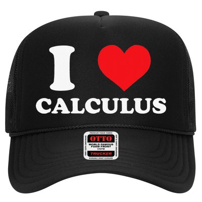 Calculus Mathematics Equation Calculations I Love Calculus Trucker Hat