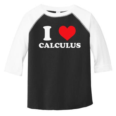 Calculus Mathematics Equation Calculations I Love Calculus Toddler Fine Jersey T-Shirt
