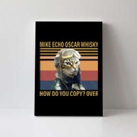 Cat Mike Echo Oscar Whisky How Do You Copy Over Vintage Canvas