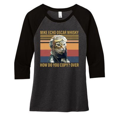 Cat Mike Echo Oscar Whisky How Do You Copy Over Vintage Women's Tri-Blend 3/4-Sleeve Raglan Shirt