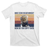 Cat Mike Echo Oscar Whisky How Do You Copy Over Vintage T-Shirt