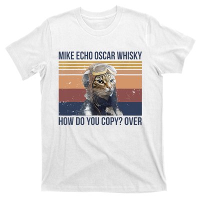 Cat Mike Echo Oscar Whisky How Do You Copy Over Vintage T-Shirt