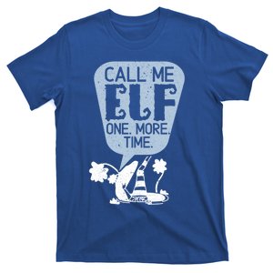 Call Me Elf Lover Dwarf Elves Holidays Christmas Funny Gift T-Shirt