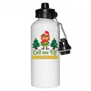 Call Me Elf One More Time Christmas Family Matching Xmas Elf Gift Aluminum Water Bottle