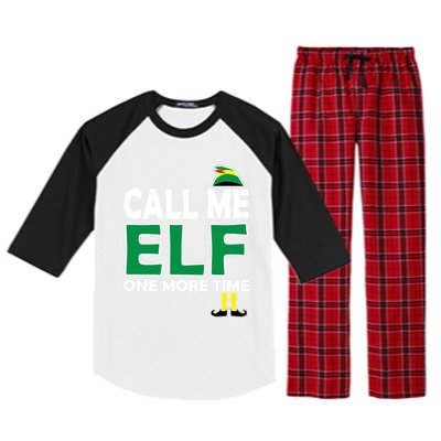 Call Me Elf One More Time Funny Bad Elf Christmas Cute Gift Raglan Sleeve Pajama Set