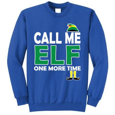 Call Me Elf One More Time Funny Bad Elf Christmas Cute Gift Tall Sweatshirt